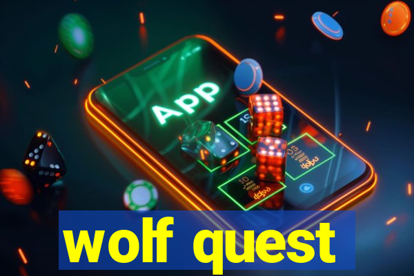 wolf quest